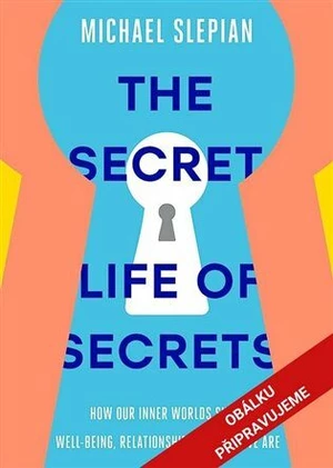 Tajný život našich tajemství - Michael Slepian