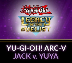 Yu-Gi-Oh! Legacy of the Duelist - ARC-V: Jack Atlas vs Yuya DLC Steam CD Key