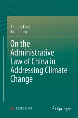 On the Administrative Law of China in Addressing Climate Change