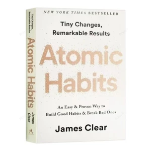 Self-improvement Books Atomic Habits By James Clear An Easy Proven Way To Build Good Habits Break Bad Ones Self-management