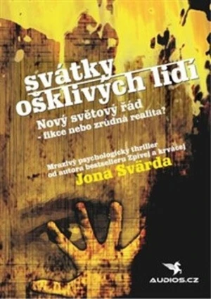 Svátky ošklivých lidí - Jon Svärd