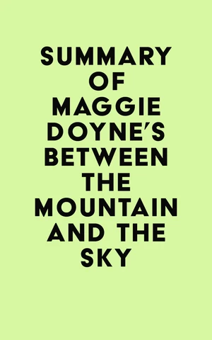 Summary of Maggie Doyne's Between the Mountain and the Sky