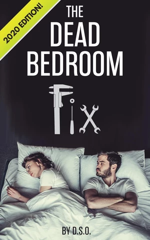 The Dead Bedroom Fix