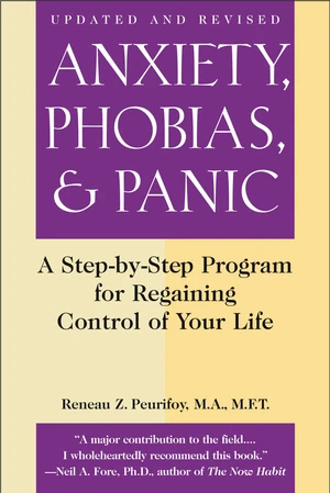 Anxiety, Phobias, and Panic