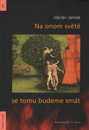 Na onom světě se tomu budeme smát - Václav Jamek