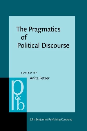 The Pragmatics of Political Discourse