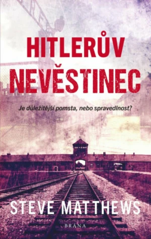 Hitlerův nevěstinec - Steve Matthews