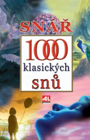Snář - 1000 klasických snů - Hana Černá