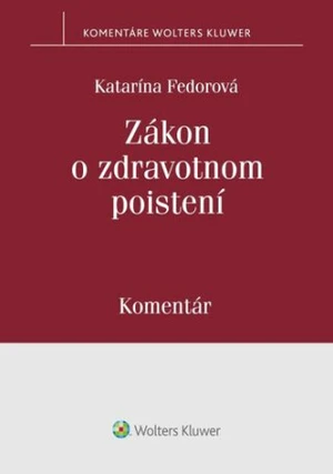 Zákon o zdravotnom poistení - Katarína Fedorová