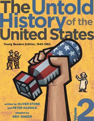 The Untold History of the United States, Volume 2