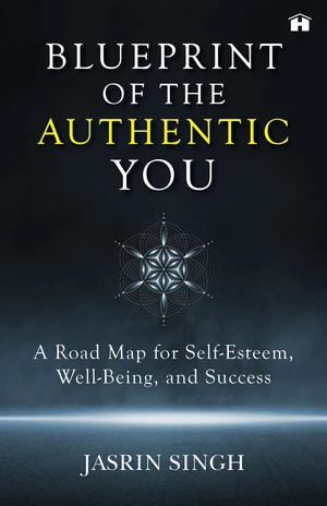 Blueprint Of The Authentic You