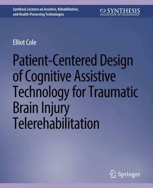 Patient-Centered Design of Cognitive Assistive Technology for Traumatic Brain Injury Telerehabilitation