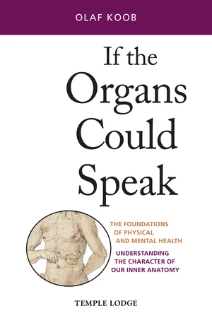 If the Organs Could Speak