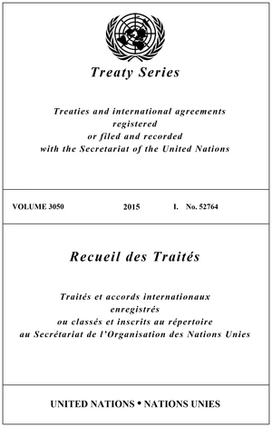 Treaty Series 3050/Recueil des TraitÃ©s 3050
