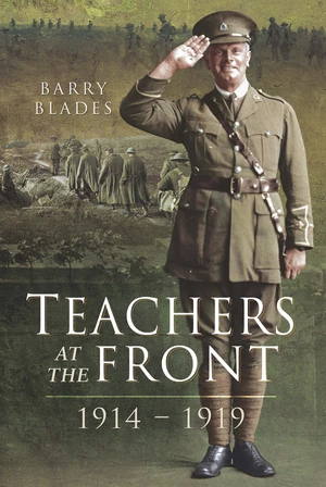 Teachers at the Front, 1914â1919
