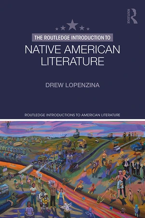 The Routledge Introduction to Native American Literature