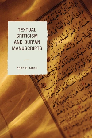 Textual Criticism and Qur'an Manuscripts