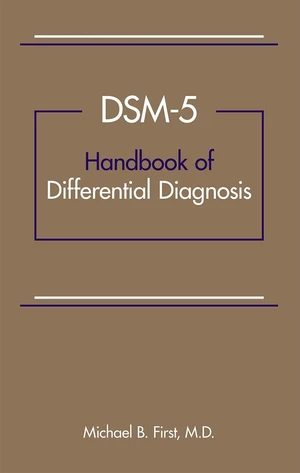 DSM-5Â® Handbook of Differential Diagnosis