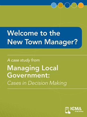 Welcome to the New Town Manager?