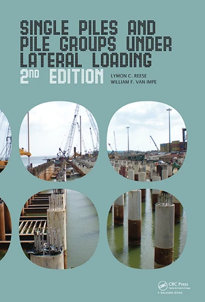 Single Piles and Pile Groups Under Lateral Loading