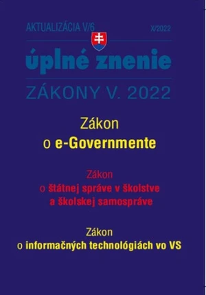 Aktualizácia V/6 2022 – štátna služba, informačné technológie verejnej správy