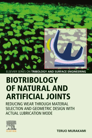 Biotribology of Natural and Artificial Joints
