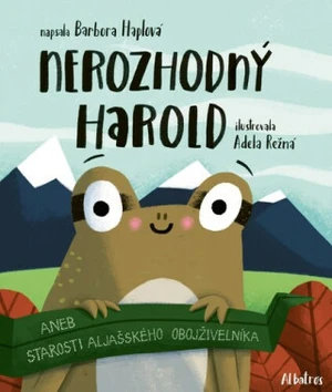 Nerozhodný Harold - Barbora Haplová, Adela Režná
