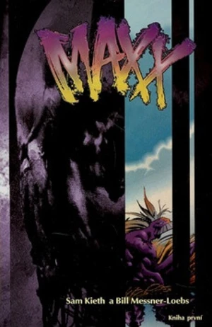 Maxx - Sam Kieth, Bill Messner-Loebs