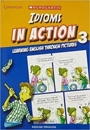 Learners - Idioms in Action 3 - Rosalind Fergusson