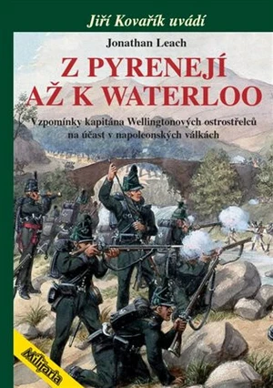 Z Pyrenejí až k Waterloo - Jonathan Leach