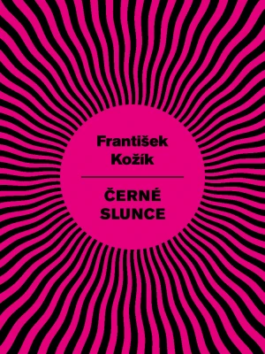 Černé slunce - František Kožík - e-kniha