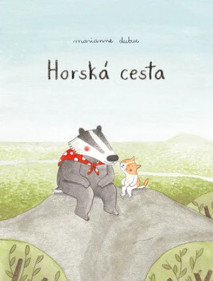 Horská cesta - Marianne Dubucová