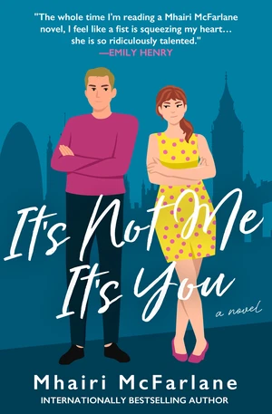 Itâs Not Me, Itâs You