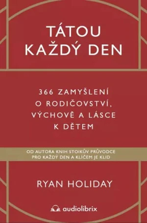 Tátou každý den - Ryan Holiday