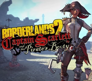 Borderlands 2 - Captain Scarlett and her Pirate's Booty DLC EU Steam CD Key