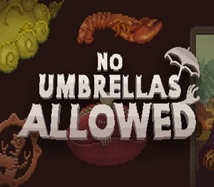 No Umbrellas Allowed EU v2 Steam Altergift