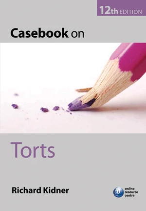 Casebook on Torts