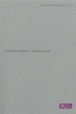 Textová genetika - Pierre-Marc de Biasi