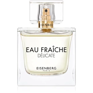 Eisenberg Eau Fraîche Délicate parfémovaná voda pro ženy 100 ml