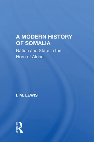 A Modern History Of Somalia