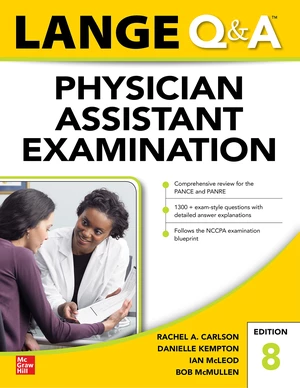 LANGE Q&A Physician Assistant Examination, Eighth Edition