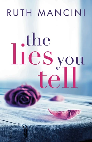 The Lies You Tell