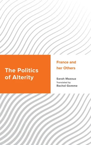 The Politics of Alterity