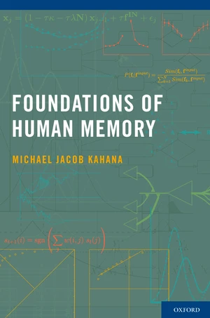 Foundations of Human Memory