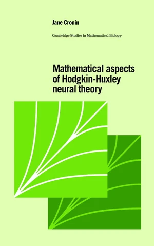 Mathematical Aspects of Hodgkin-Huxley Neural Theory