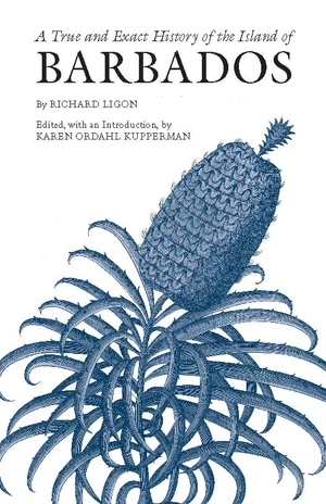 A True and Exact History of the Island of Barbados