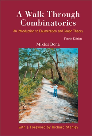 Walk Through Combinatorics, A