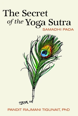 The Secret of the Yoga Sutra