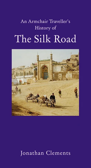 A History of the Silk Road