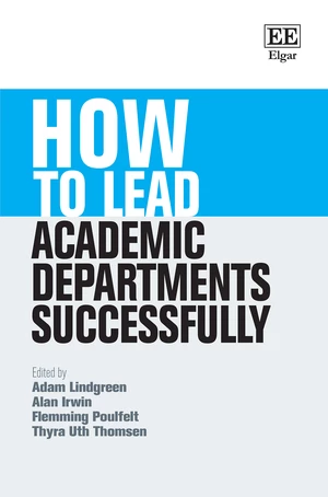 How to Lead Academic Departments Successfully